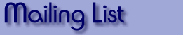 Mailing List